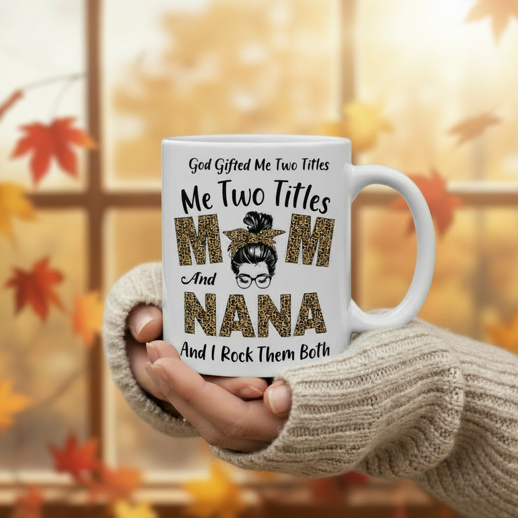 Mom and Nana Mug - Older Woman's Hands